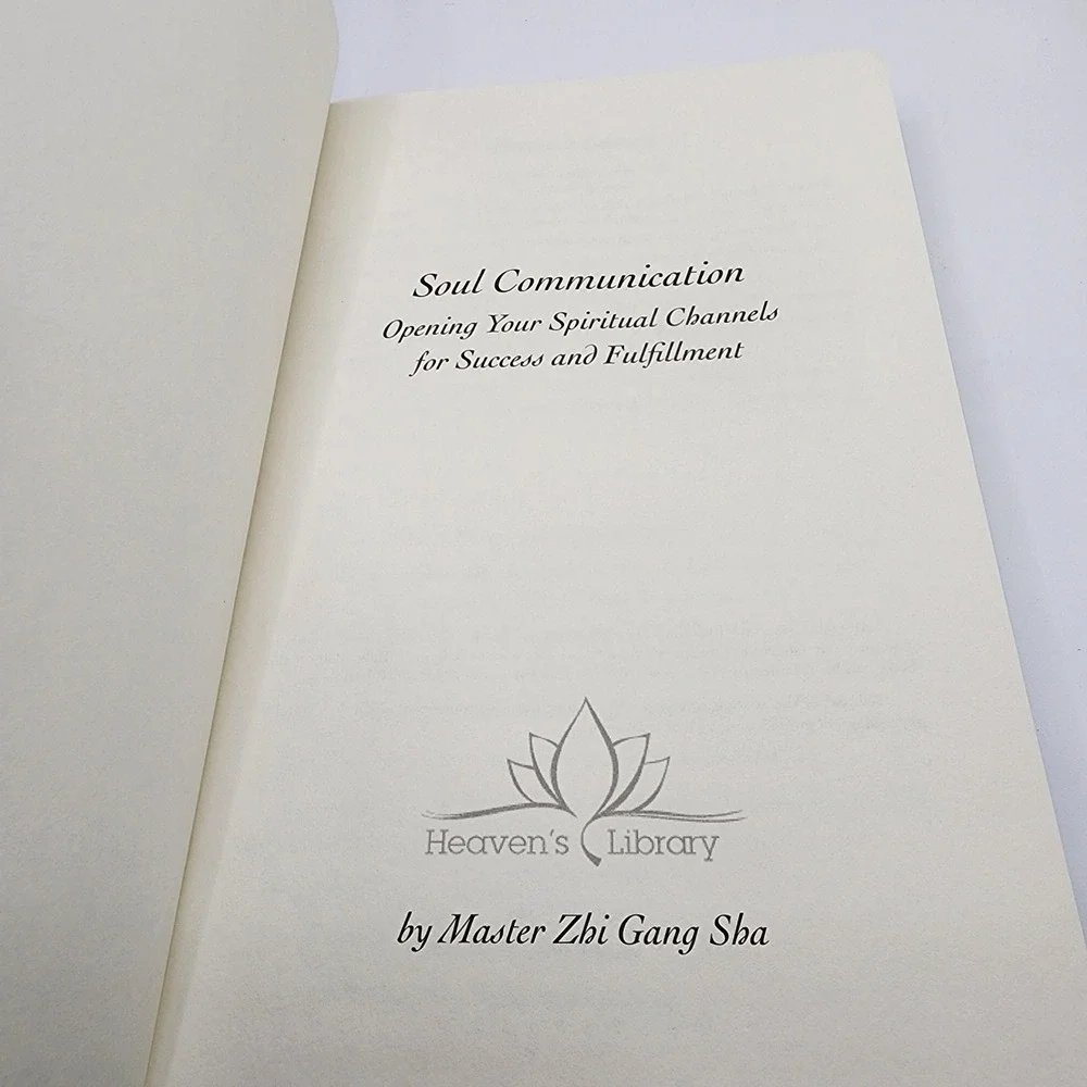 Soul Communication Dr‎ Zhi Gang Sha Heavens Library First Edition Hardcover 2007